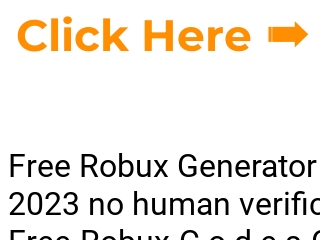 Free Robux Generator 2023 No Human Verification [free robux